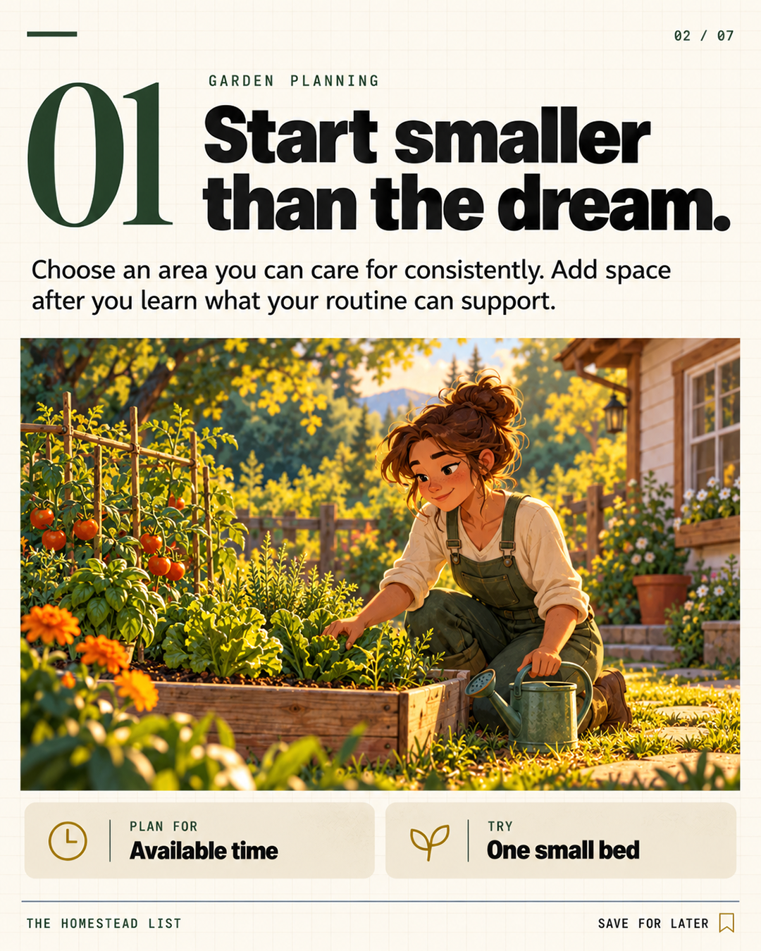1. Start smaller than the dream.