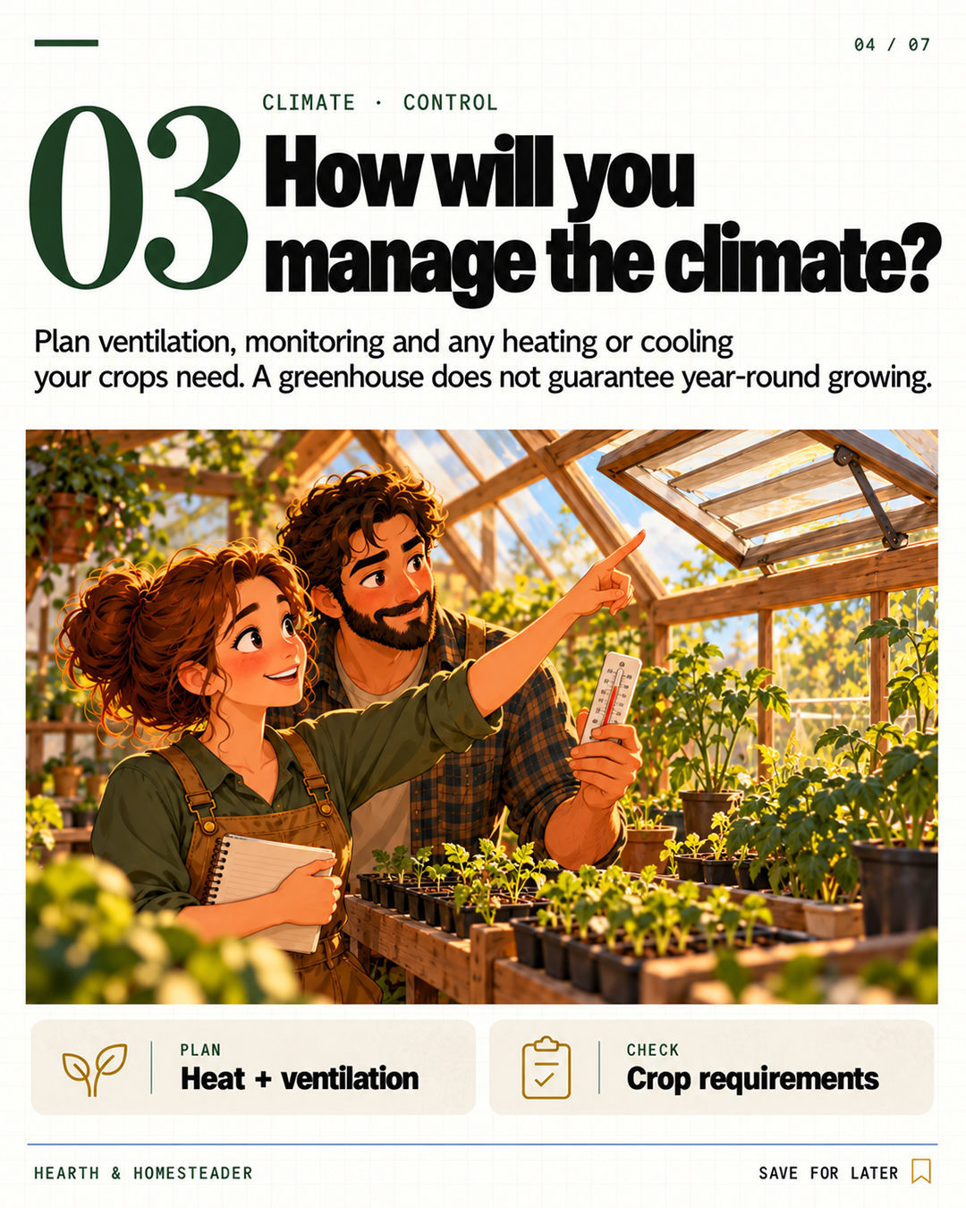 3. How will you manage the climate?